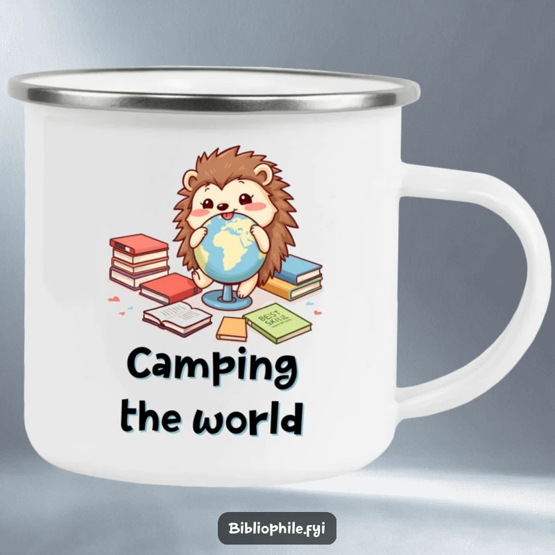 Funny camping mug with a cheerful hedgehog rolling a globe among books, ideal for enjoying beverages during outdoor trips.