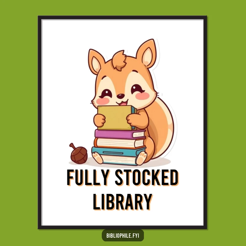 Funny Kawaii Squirrel Digital Print - Hoard Smiles with This Whimsical Art