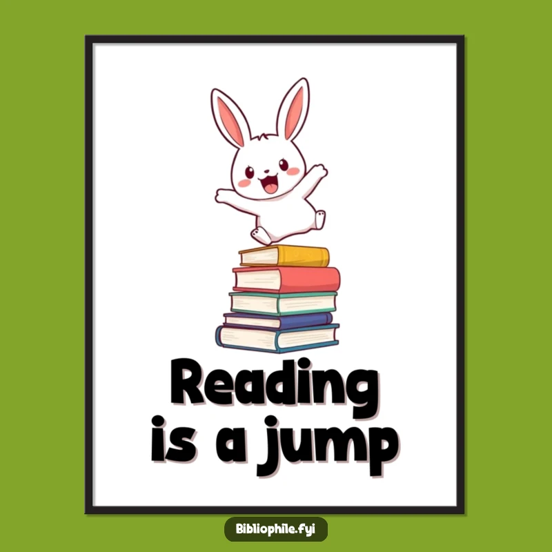 Funny Rabbit Leaping Art Print - Enthusiastic Bookworm Decor