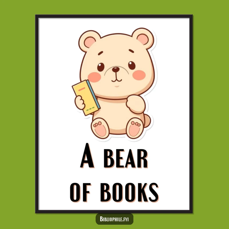 Funny Proud Bear Bookmark Poster: Celebrate Reading Victories