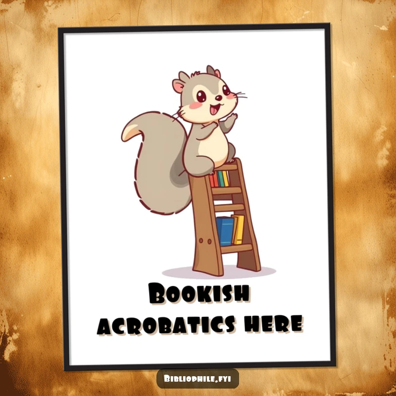 Funny squirrel character energetically climbing a bookshelf ladder, presented as an art print.