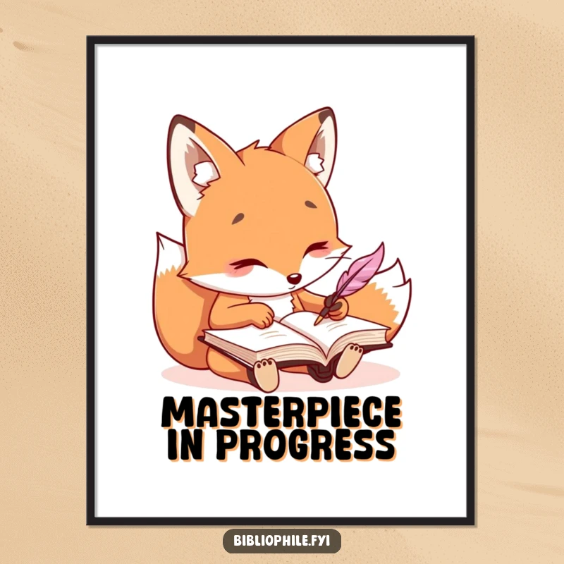 Funny kawaii fox character writing in a journal with a quill, presented as inspiring wall art poster.