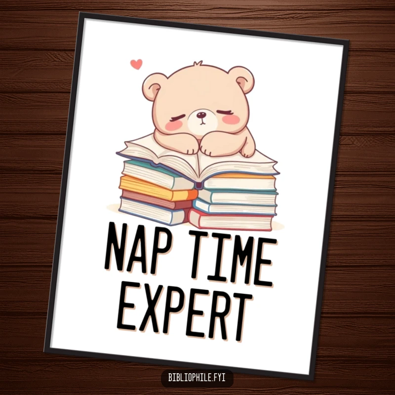 Funny bear sleeping on open books on a poster, evoking peaceful reading and relaxation, a humorous wall art.