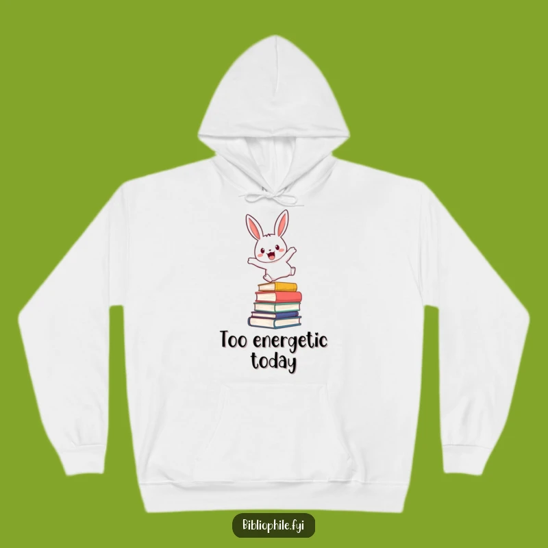 Funny Rabbit Leaping Hoodie - Cozy Bookworm Gift