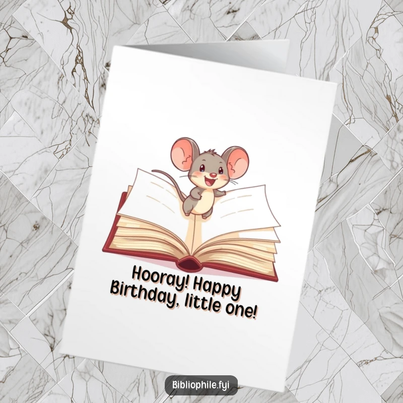Funny Free Printable Birthday Card: A delighted mouse scurrying across the pages of a giant storybook for a birthday.
