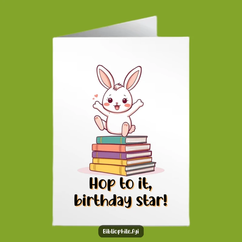 Free Printable Rabbit Birthday Card - Bouncing with Joy - Downloadable DIY Fun Gift