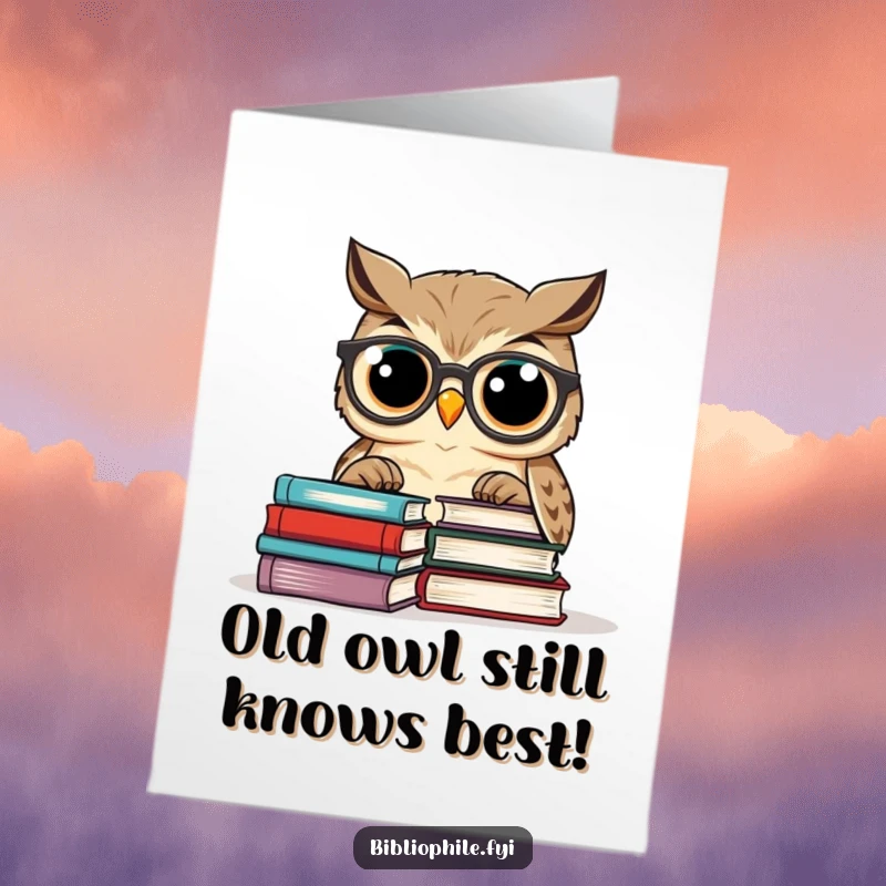 Funny Free Printable Birthday Card: Wise owl with spectacles reads intently, a humorous downloadable greeting for bookworms.