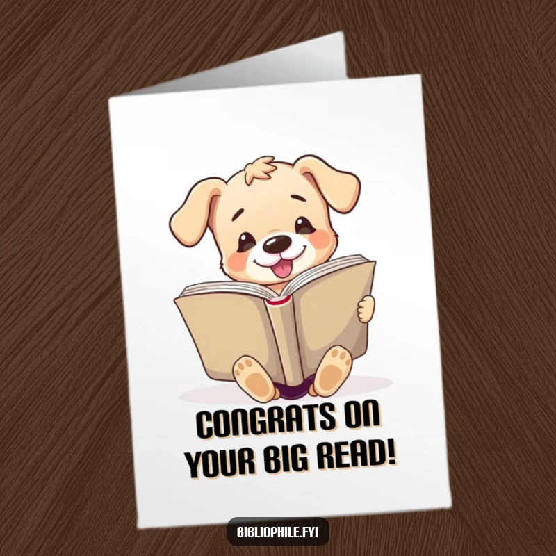 Funny Free Printable Congratulations Card: An excited puppy is engrossed in reading a very large, open book, celebrating success.