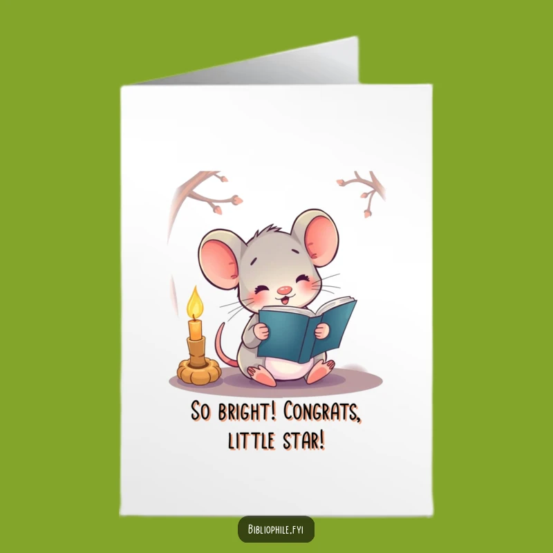 Congratulate them with this lovely free printable card, easy to print at home. A mouse's quiet reading sparks genius!