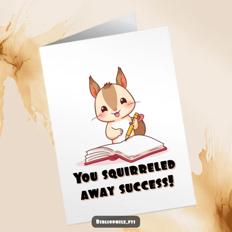 Funny Free Printable Congratulations Card: A squirrel excitedly uses a ribbon to mark a page, celebrating achievements with zeal.