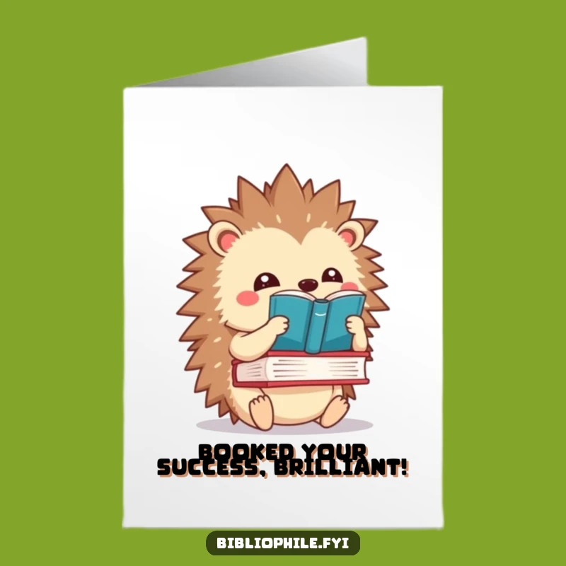 Free Printable Kawaii Hedgehog Congrats Card: Book Balance, Downloadable & Funny Gift