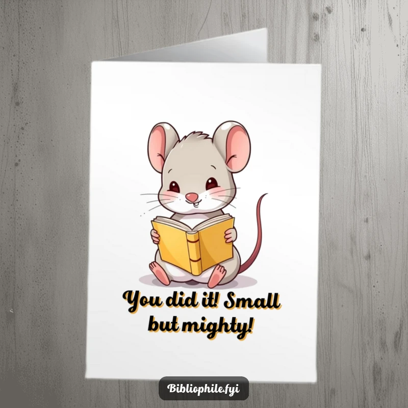 Free Printable Congratulations Card: A cute mouse reading a tiny book upside down with pure amusement.