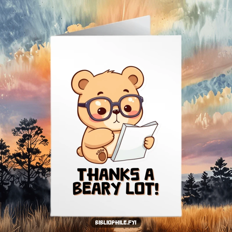 Funny Free Printable Thank You Card: A focused bear wearing reading glasses, pointing at a page to convey thanks.