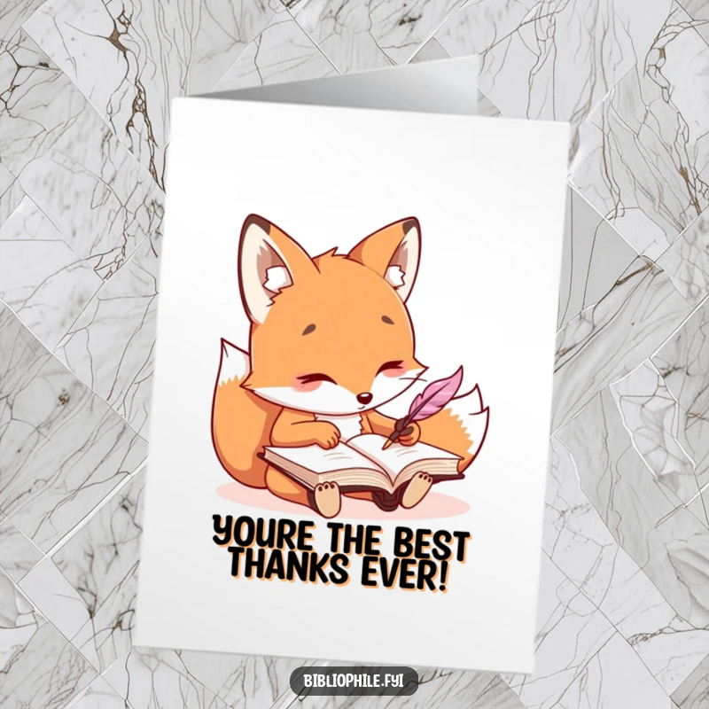 Funny Free Printable Thank You Card with a kawaii fox diligently writing in a journal, offering a unique and heartfelt downloadable sentiment.