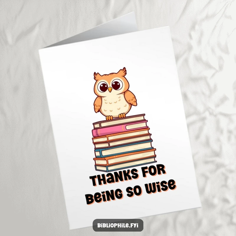 Funny Free Printable Thank You Card featuring a wise owl on books, expressing gratitude. Downloadable art for heartfelt thanks.