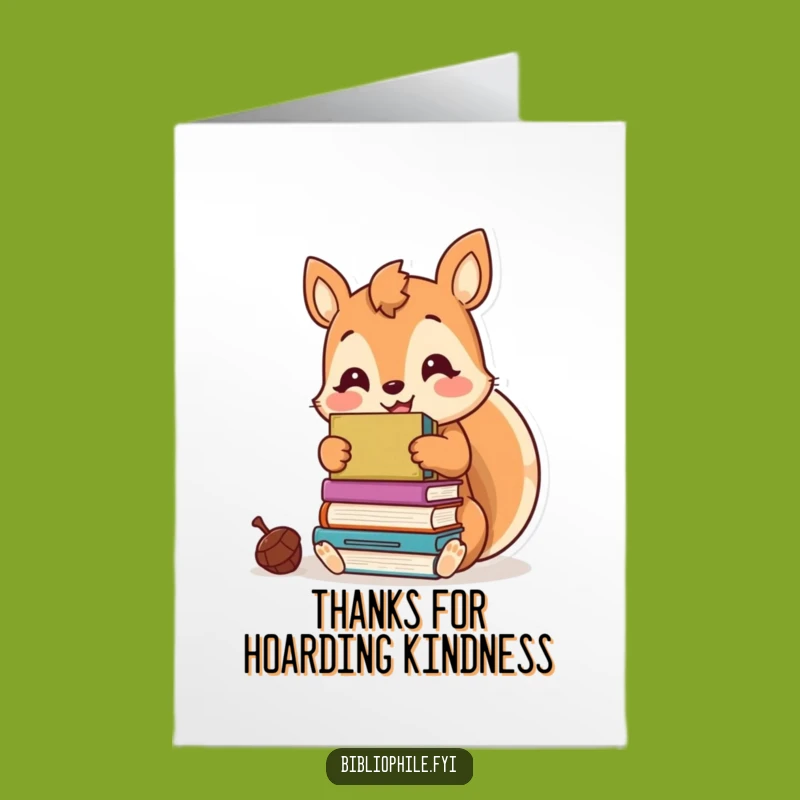 Free Printable Kawaii Squirrel Thank You Card: Book Hoarder Thanks, Downloadable Gift
