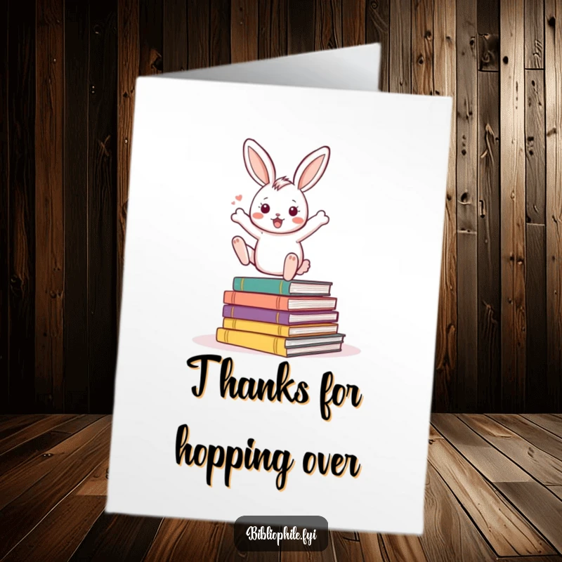 Funny Free Printable Thank You Card: An energetic rabbit bouncing on storybooks, expressing thanks. Downloadable art.