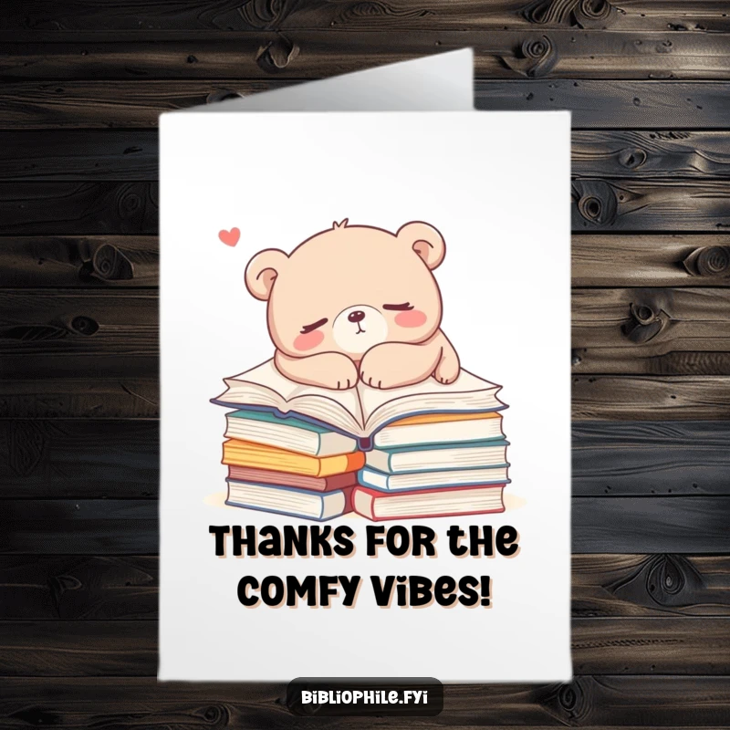Funny Free Printable Thank You Card: Adorable Bear Napping Comfortably on Stacked Books, Expressing Gratitude